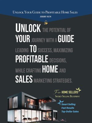 cover image of Unlock Your Guide to Profitable Home Sales
